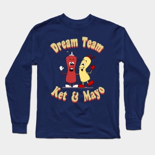 Dream team Long Sleeve T-Shirt